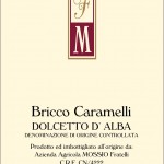 Dolcetto d’Alba Bricco Caramelli 2010